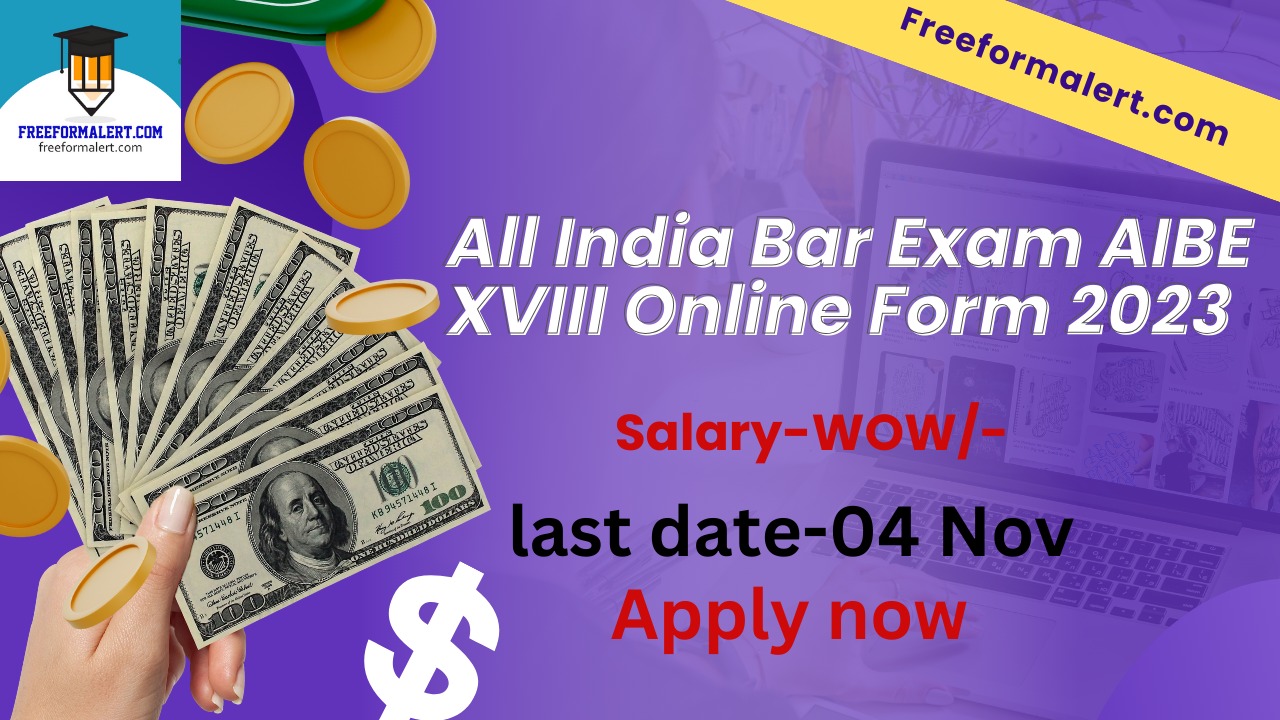 All India Bar Exam AIBE XVIII Online Form 2023 Re Open Berojgarshala