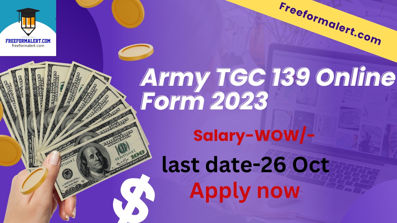 Army TGC 139 Online Form 2023 for July 2024 Batch Berojgarshala