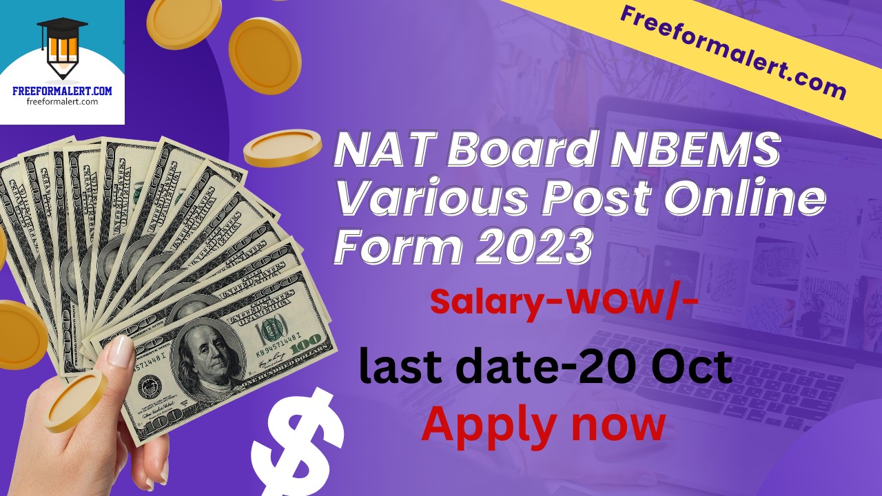 NAT Board NBEMS Various Post Online Form 2023 for 48 Post Berojgarshala