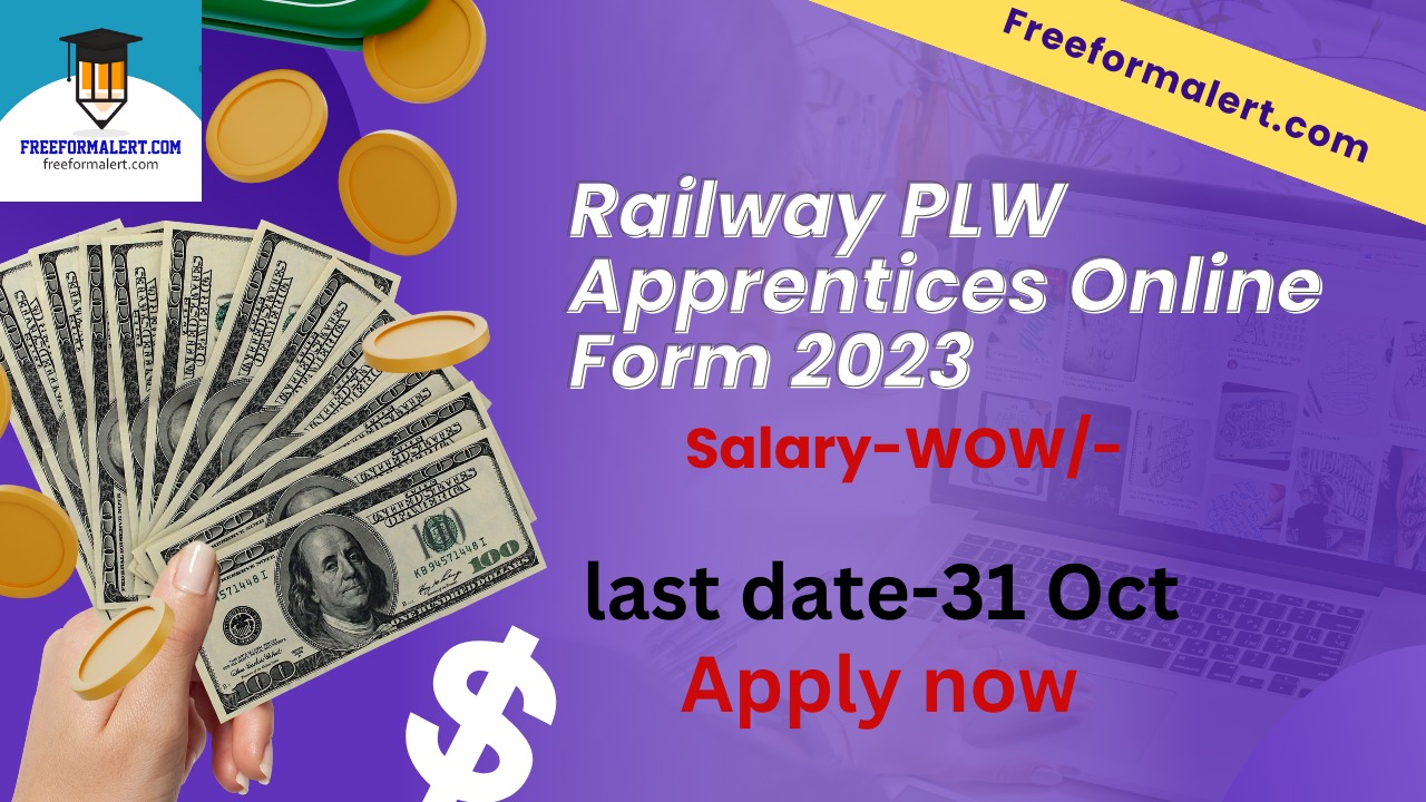 Railway PLW Apprentices Online Form 2023 for 275 Post Berojgarshala