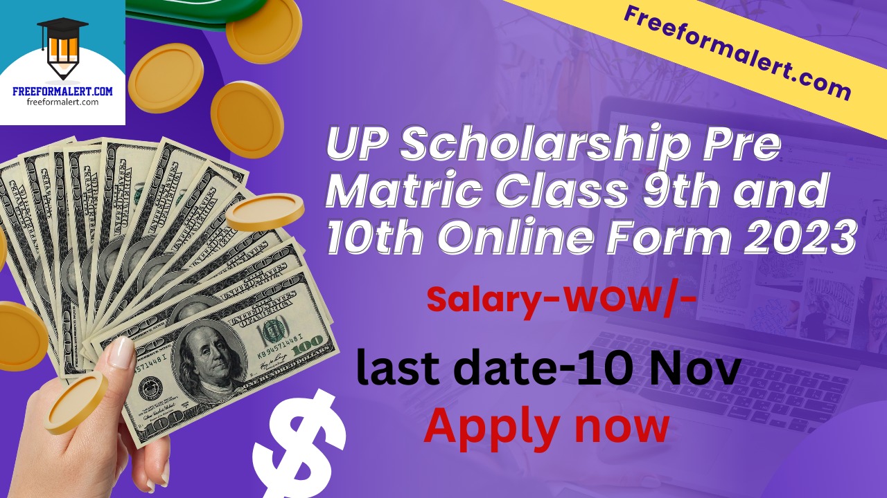 UP Scholarship Pre Matric Class 9th and 10th Online Form 2023 Berojgarshala