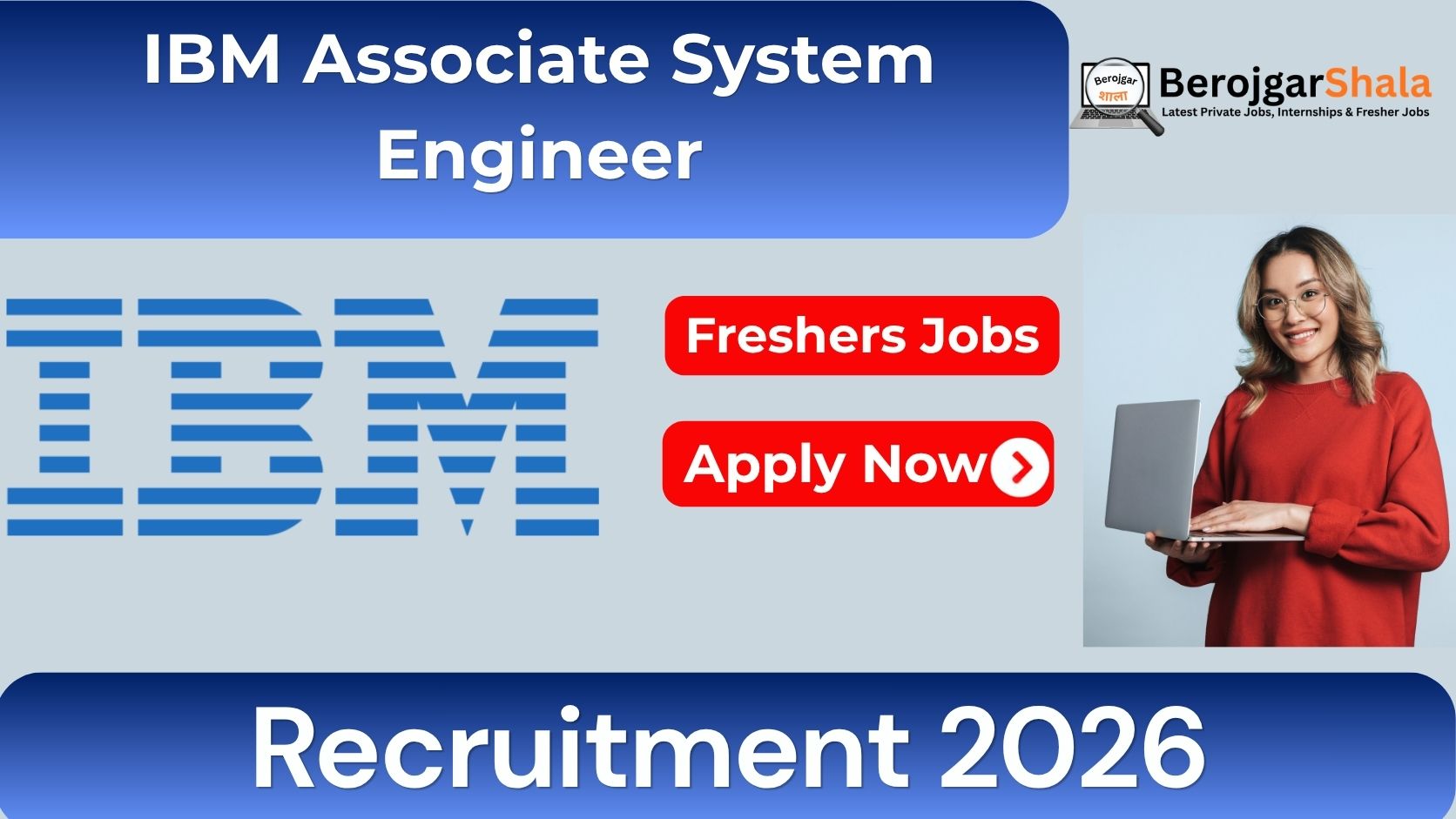 IBM Associate System Engineer Recruitment 2026 @BerojgarShala