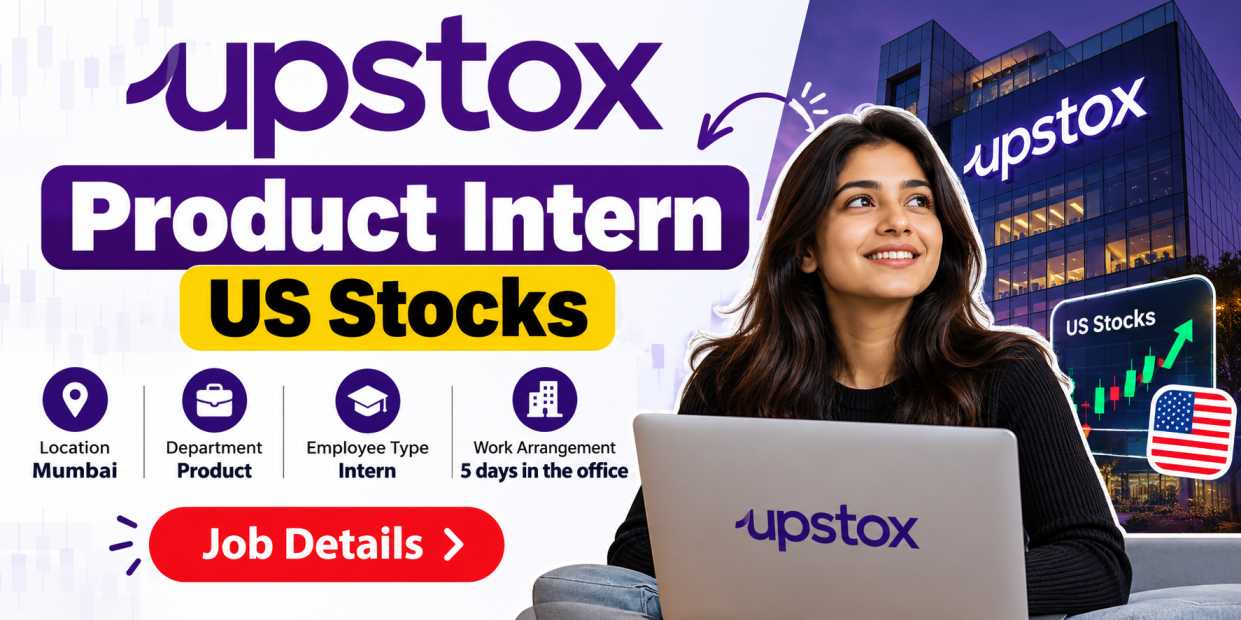 Upstox Product Intern – US Stocks: Job Details & Apply @BerojgarShala